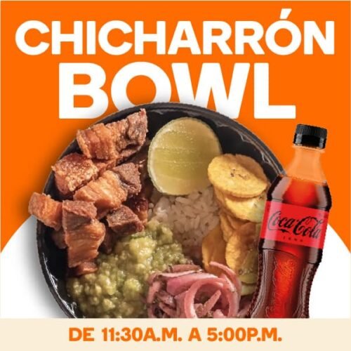 Chicharrón Bowl + Coca-Cola